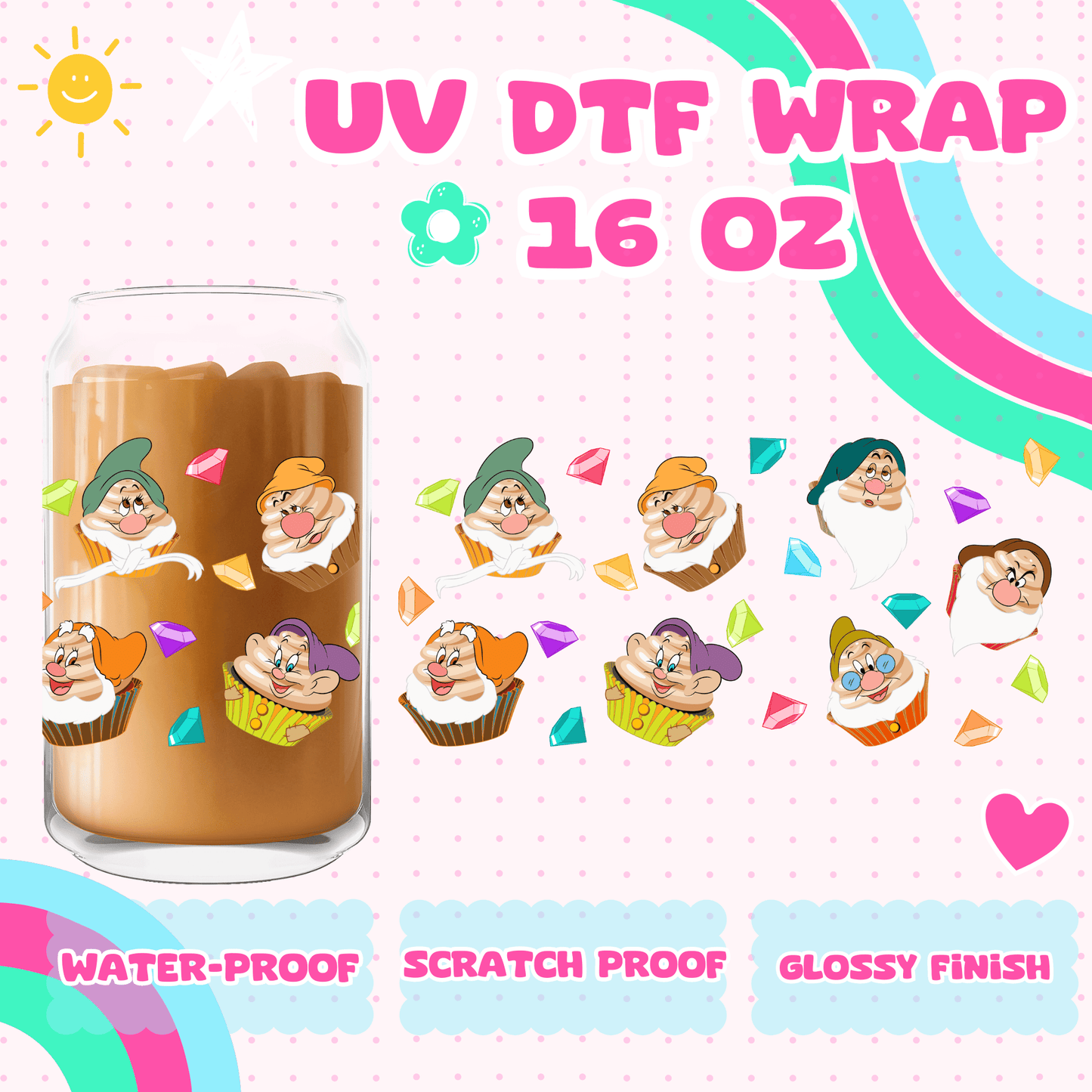 7 DWARFS CUPAKE- UV DTF