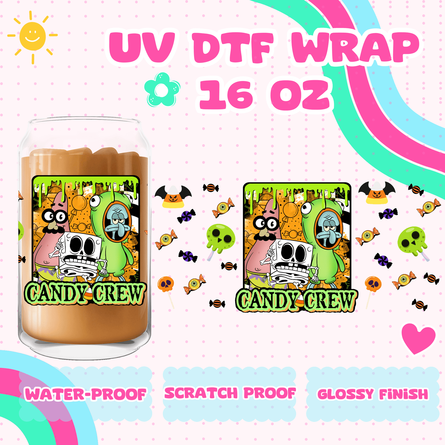 CANDY CREW- UV DTF