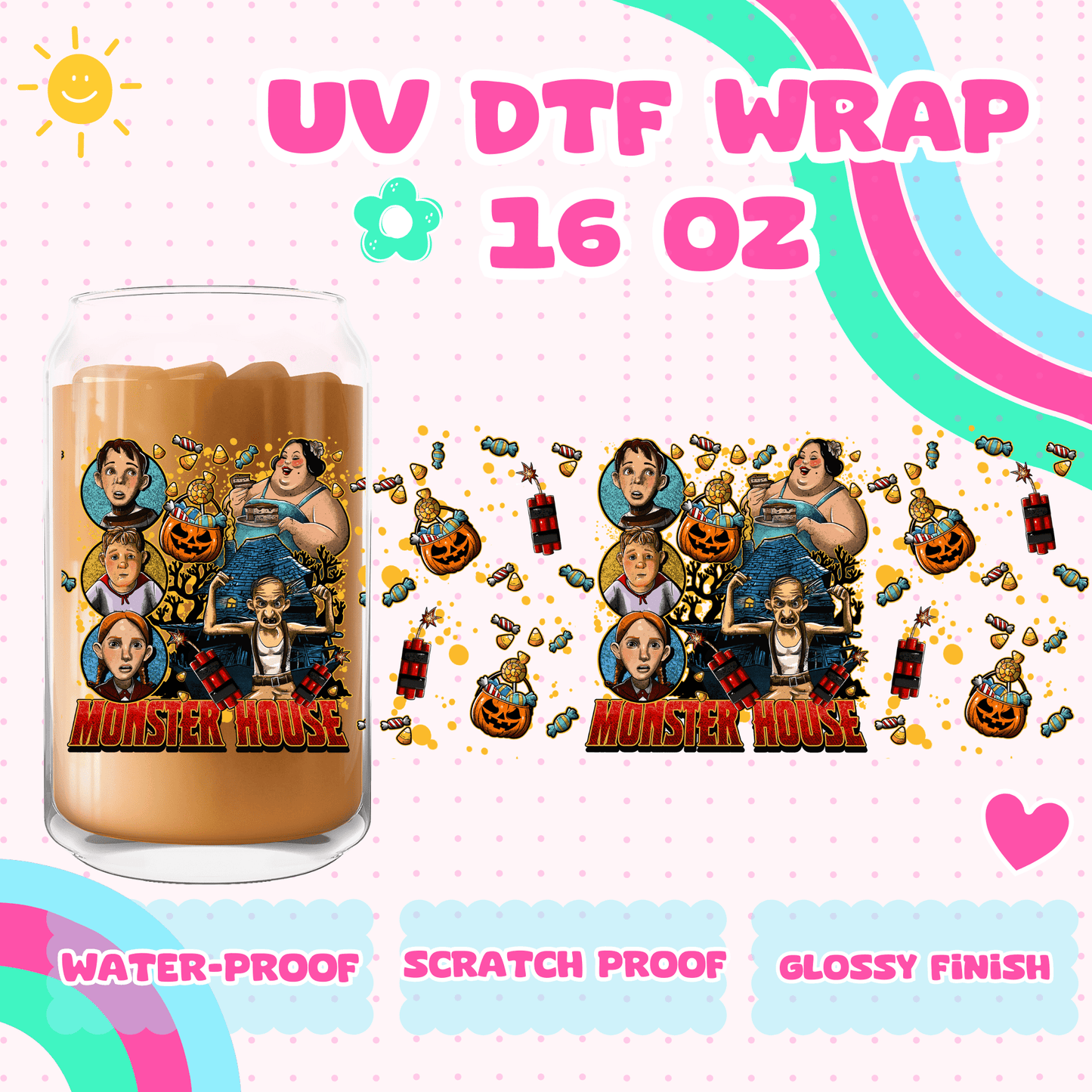 MONSTER HOUSE- UV DTF